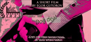 Постер: (Собачья сделка, 2021 - вся информация о фильме на FilmNavi.ru