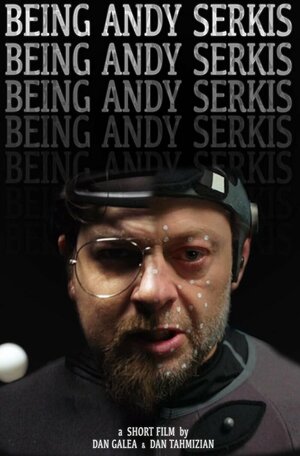 Постер: (Being Andy Serkis, 2018 - вся информация о фильме на FilmNavi.ru