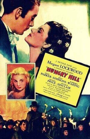 Постер: (Hungry Hill, 1947 - вся информация о фильме на FilmNavi.ru
