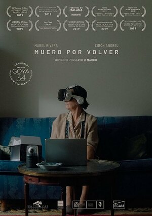 Постер: (Muero por volver, 2019 - вся информация о фильме на FilmNavi.ru