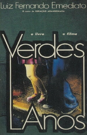 Постер: (Verdes Anos, 1984 - вся информация о фильме на FilmNavi.ru