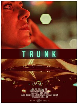Постер: (Trunk, 2016 - вся информация о фильме на FilmNavi.ru