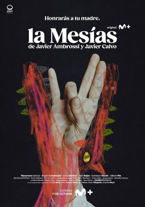 Постер: (La Mesías, 2023 - вся информация о сериале на FilmNavi.ru