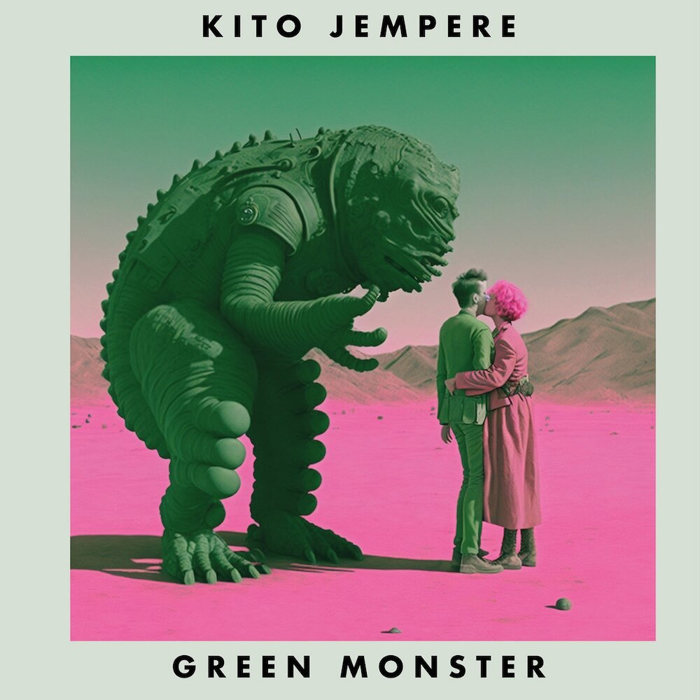 Kito Jempere – Green Monster