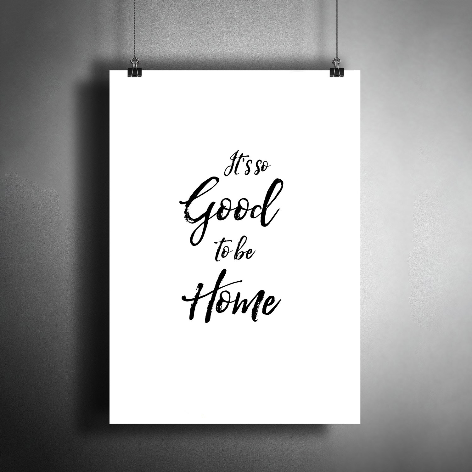 Постер плакат для интерьера Как прекрасно быть дома. It's so Good to be Home. Подарок на новоселье/ Декор дома офиса комнаты A3 (297 x 420 мм)
