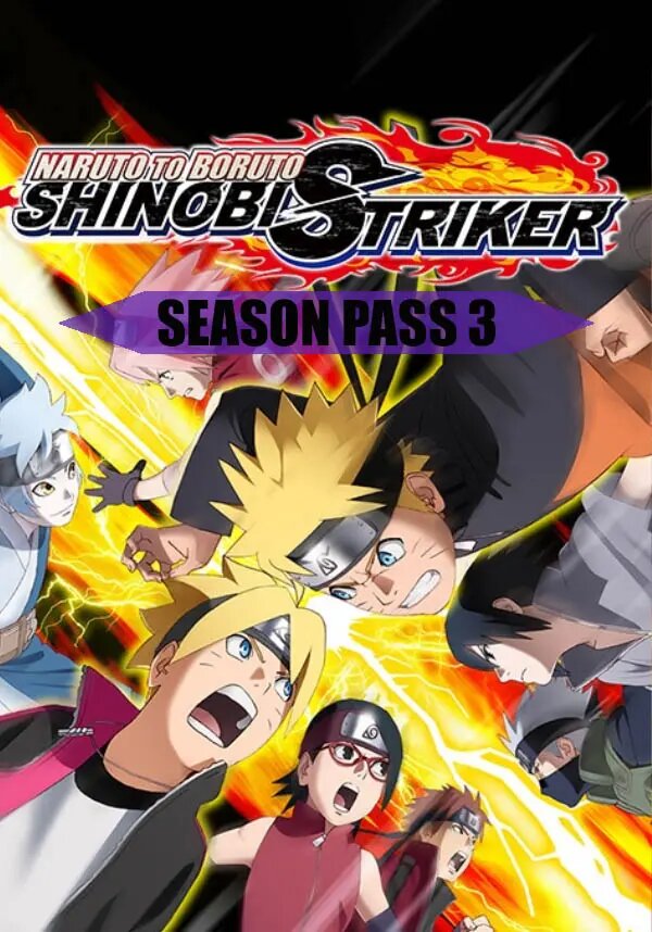 NARUTO TO BORUTO: SHINOBI STRIKER - Season Pass 3 DLC (Steam; PC; Регион активации РФ СНГ)