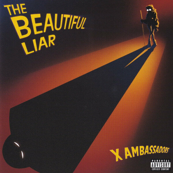 X AMBASSADORS The Beautiful Liar, CD