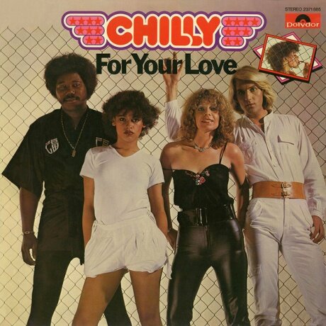 Старый винил, Polydor, CHILLY - For Your Love (LP , Used)