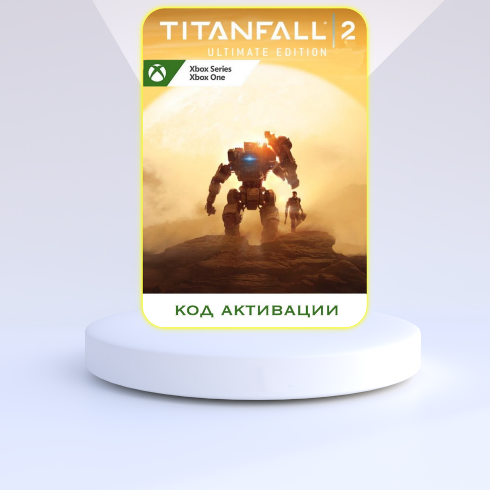 Xbox Игра Titanfall 2 Ultimate Edition Xbox (Цифровая версия регион активации - Аргентина)