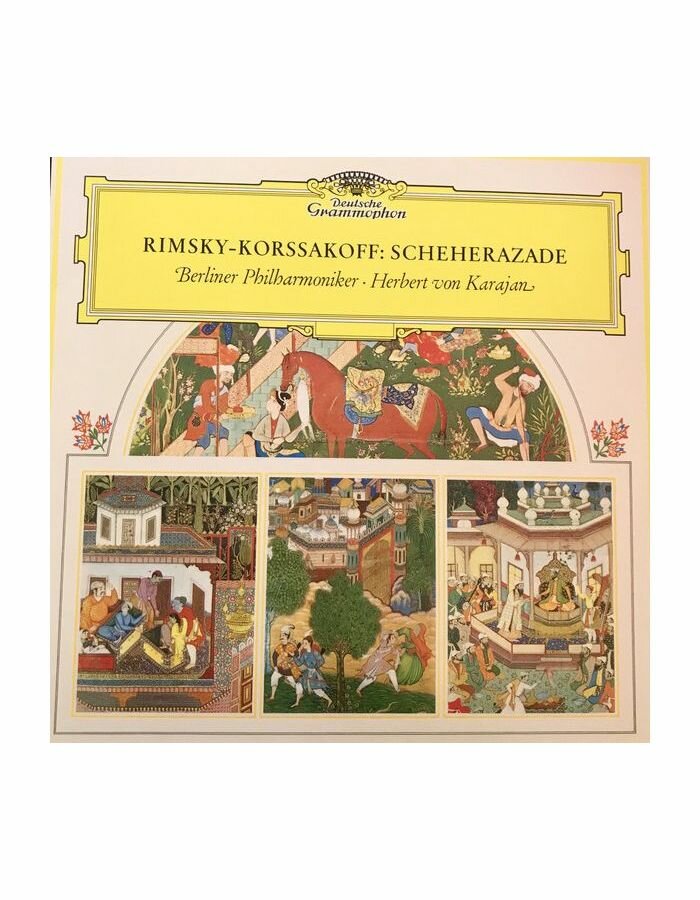 Виниловая пластинка Herbert von Karajan, Rimsky-Korsakov: Scheherazade (0028948363971) Deutsche Grammophon Intl - фото №1