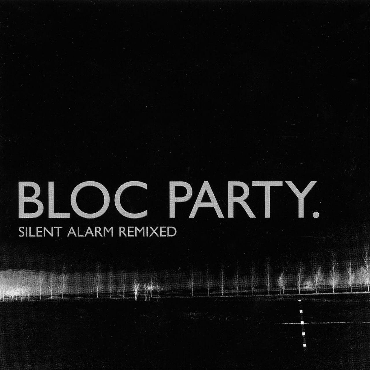 Виниловая пластинка Bloc Party - Silent Alarm Remixed