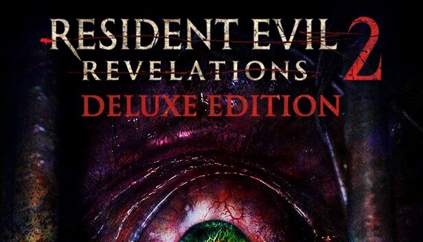 Resident Evil Revelations 2 - Deluxe Edition