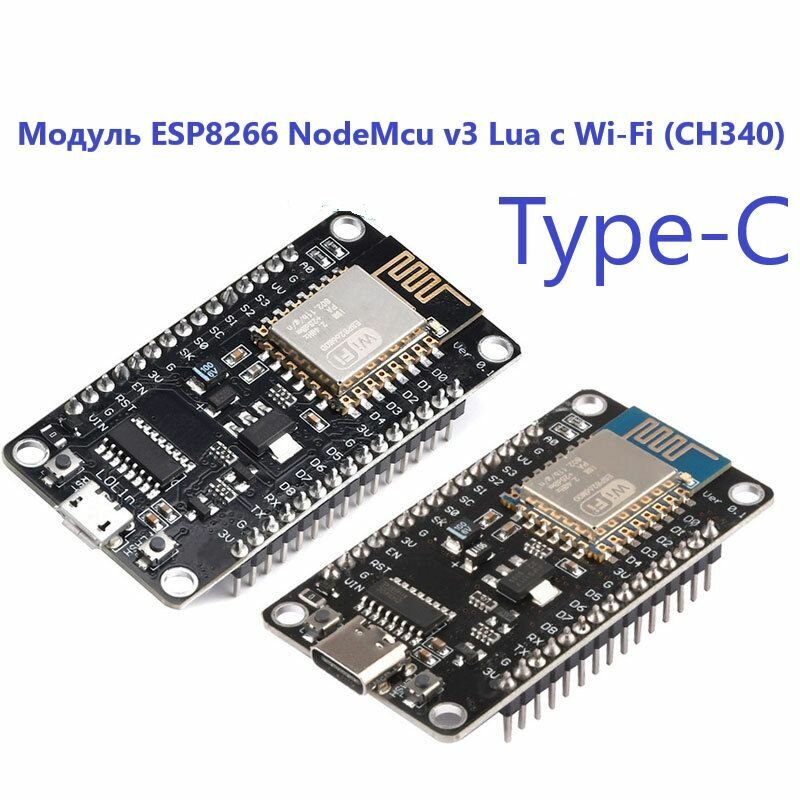 Модуль ESP8266 Wi-Fi NodeMcu v3 контроллер плата CH340 Type-C