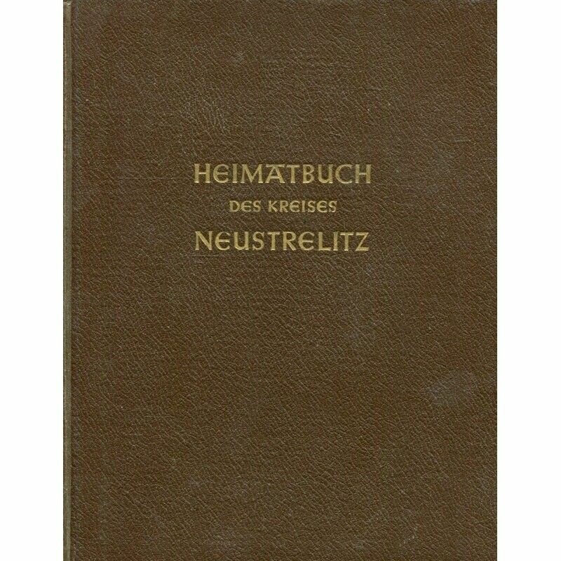 Heimatbuch des Kreises Neustrelitz