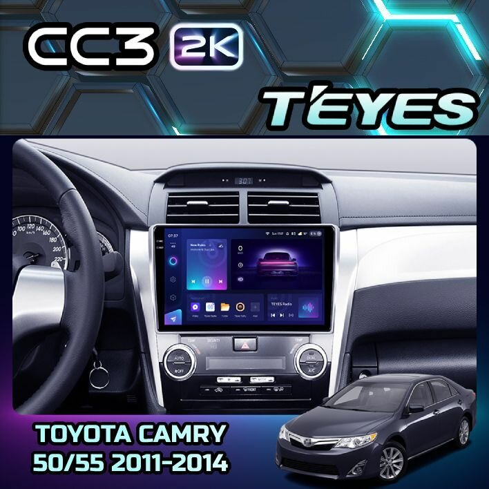 Магнитола Teyes CC3 2K 4/64GB для Toyota Camry 7 XV 50 55 2011-2014 (комплектация B), штатная магнитола, 8-ми ядерный процессор, QLED экран, 2 DSP, 4G, Wi-Fi, 2 DIN