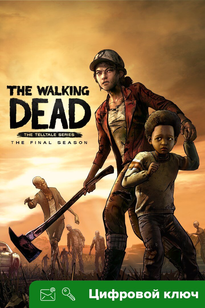 Ключ на «The Walking Dead: Финальный сезон» [PC, Интерфейс на русском]