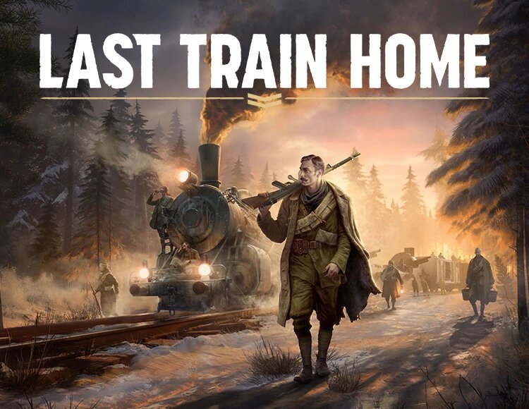 Last Train Home электронный ключ PC Steam