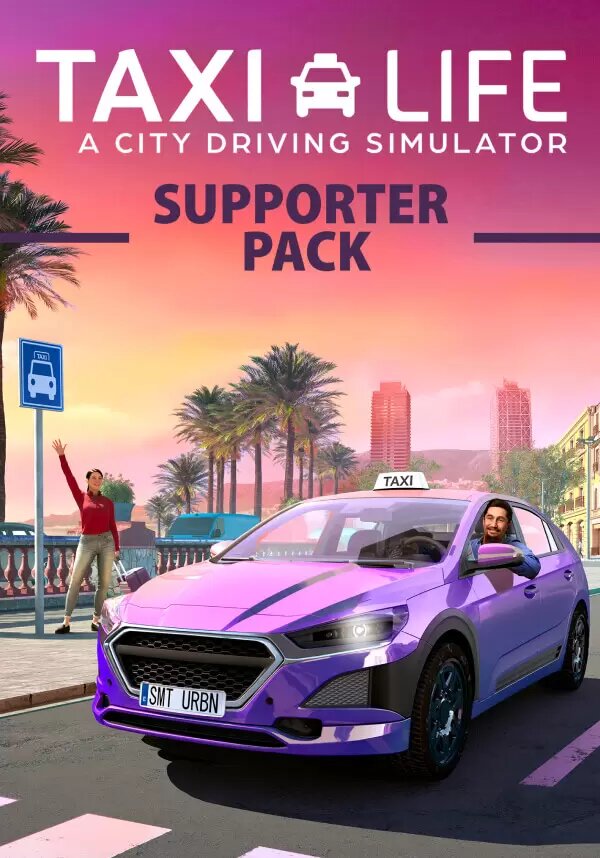 Taxi Life: A City Driving Simulator - Supporter Pack (Steam; PC; Регион активации все страны)