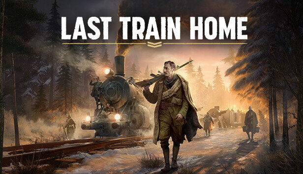 Игра Last Train Home для PC (STEAM) (электронная версия)