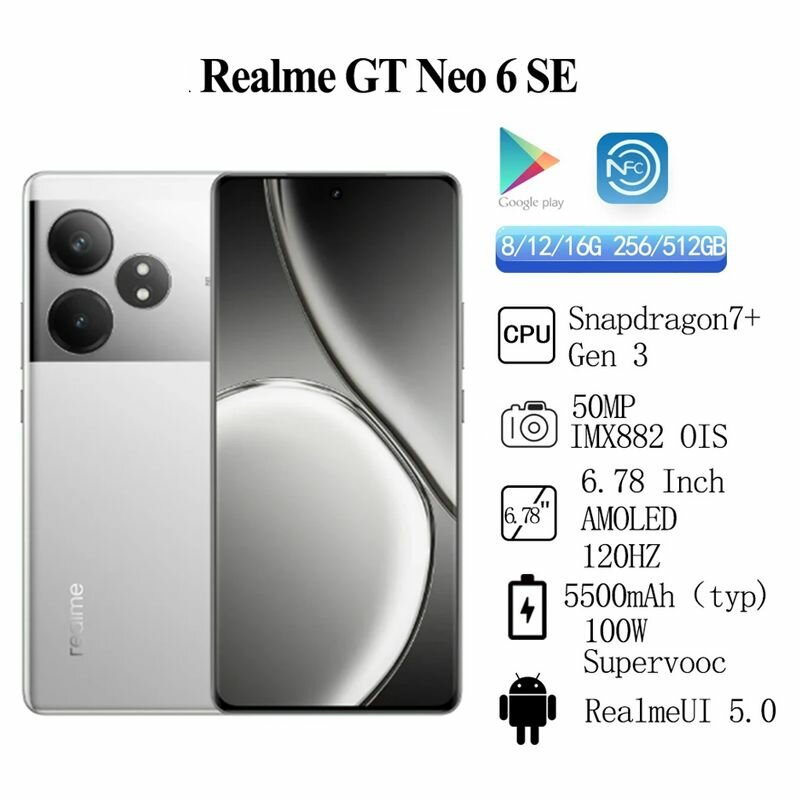 Realme Смартфон GT Neo6 SE Разблокировать 100W Supervooc 5500 mAh Snapdragon 7 + Gen 3 6,78 дюйма AMOLED 120Hz 50 MP OIS,8/256ГБ поддержка руссуого языкаСерый