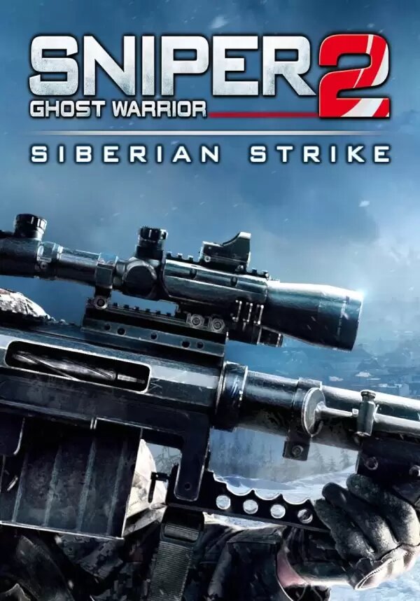 Sniper Ghost Warrior 2: Siberian Strike (Steam; PC; Регион активации Не для РФ)