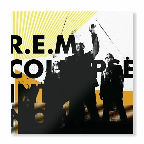 Виниловая пластинка R.E.M. – Collapse Into Now LP