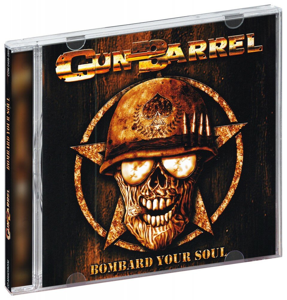 Gun Barrel. Bombard Your Soul (CD)