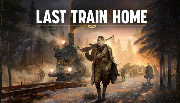 Игра Last Train Home Digital Deluxe Edition для PC (STEAM) (электронная версия)