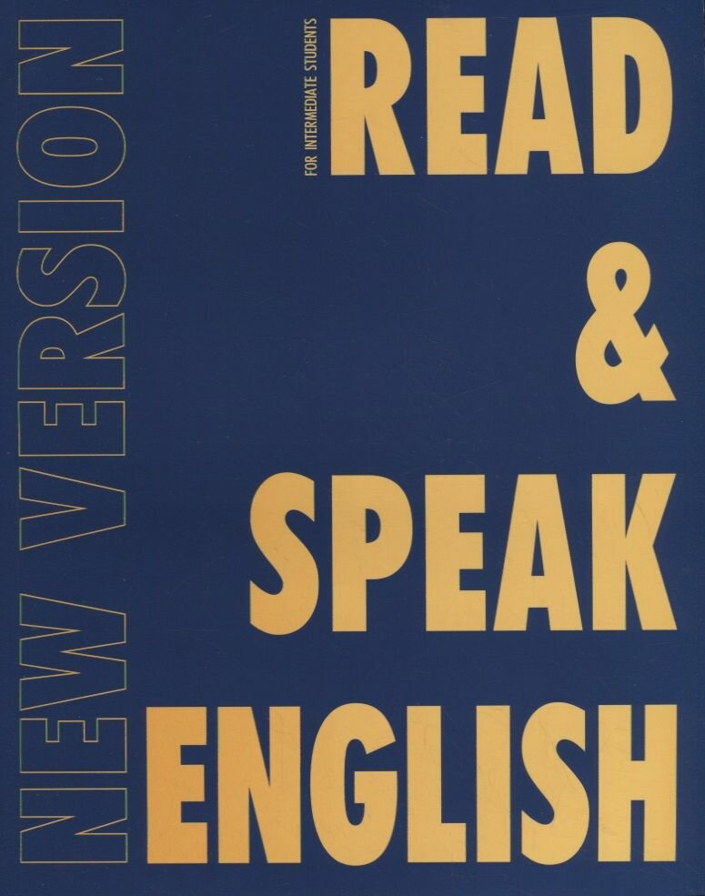 Read u0026 Speak English. New Version 2.0. Учебное пособие