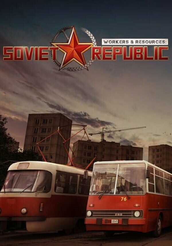 Workers & Resources: Soviet Republic (PC)
