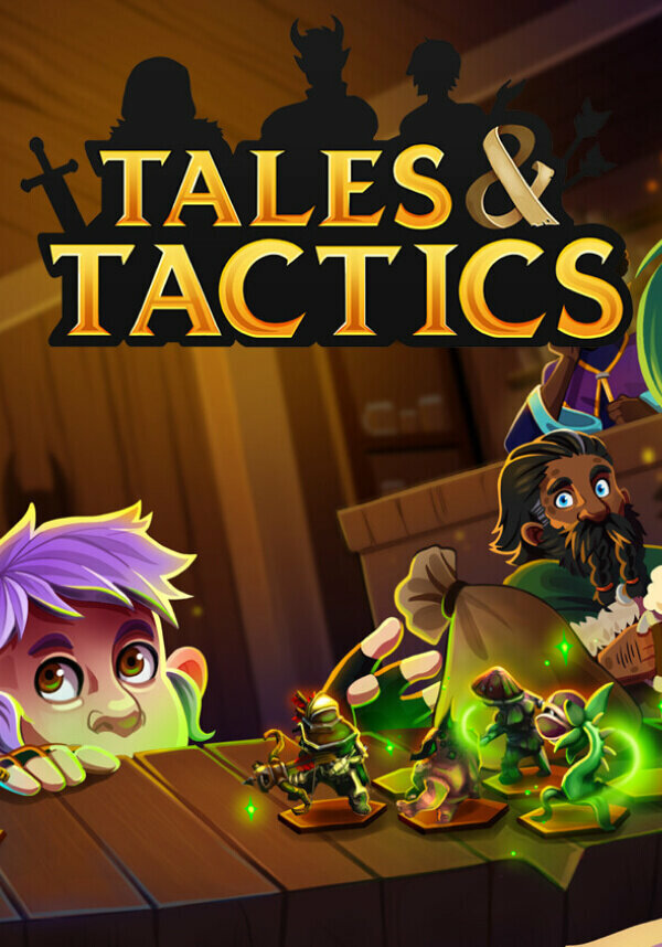 Tales & Tactics