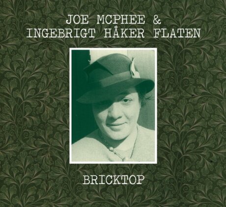 Компакт-Диски, TROST RECORDS, JOE MCPHEE / INGEBRIGT HAKER FLATEN - Bricktop (CD)