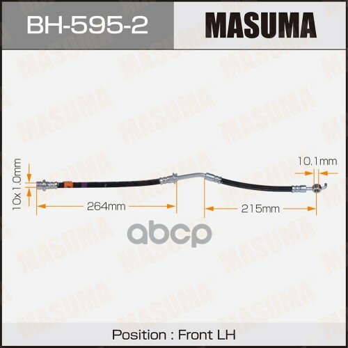 Шланг Тормозной "Masuma" Bh-595-2 T- /Front/ Ractis, Ist / Ncp120, Ncp110 Lh 90947-02E08,90947-C2011 Masuma арт. BH5952