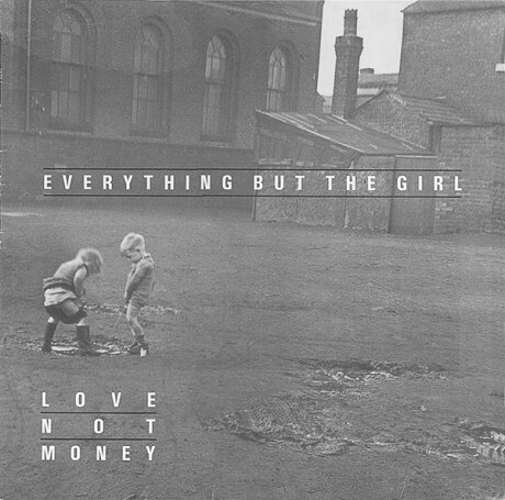 Старый винил, Blanco Y Negro, EVERYTHING BUT THE GIRL - Love Not Money (LP , Used)