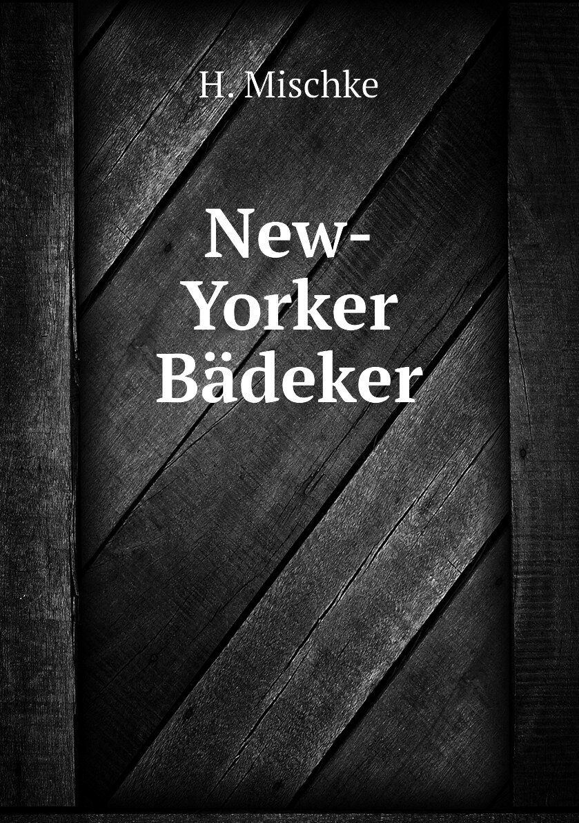 New-Yorker Bädeker