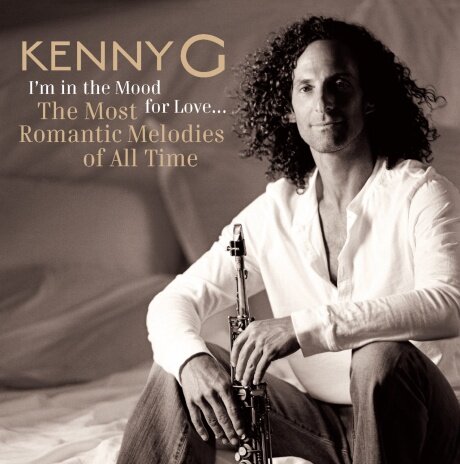 Компакт-Диски, Arista, KENNY G - I'M In The Mood For Love. The Most Romantic Melodies Of All Time (CD)