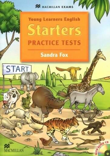 Sandra Fox: Young Learners English Starters Practice Tests (+CD) Учебник