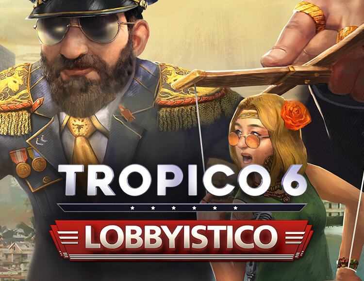 Tropico 6: Lobbyistico электронный ключ (активация в Steam платформа PC) право на использование (KLYP_10767)