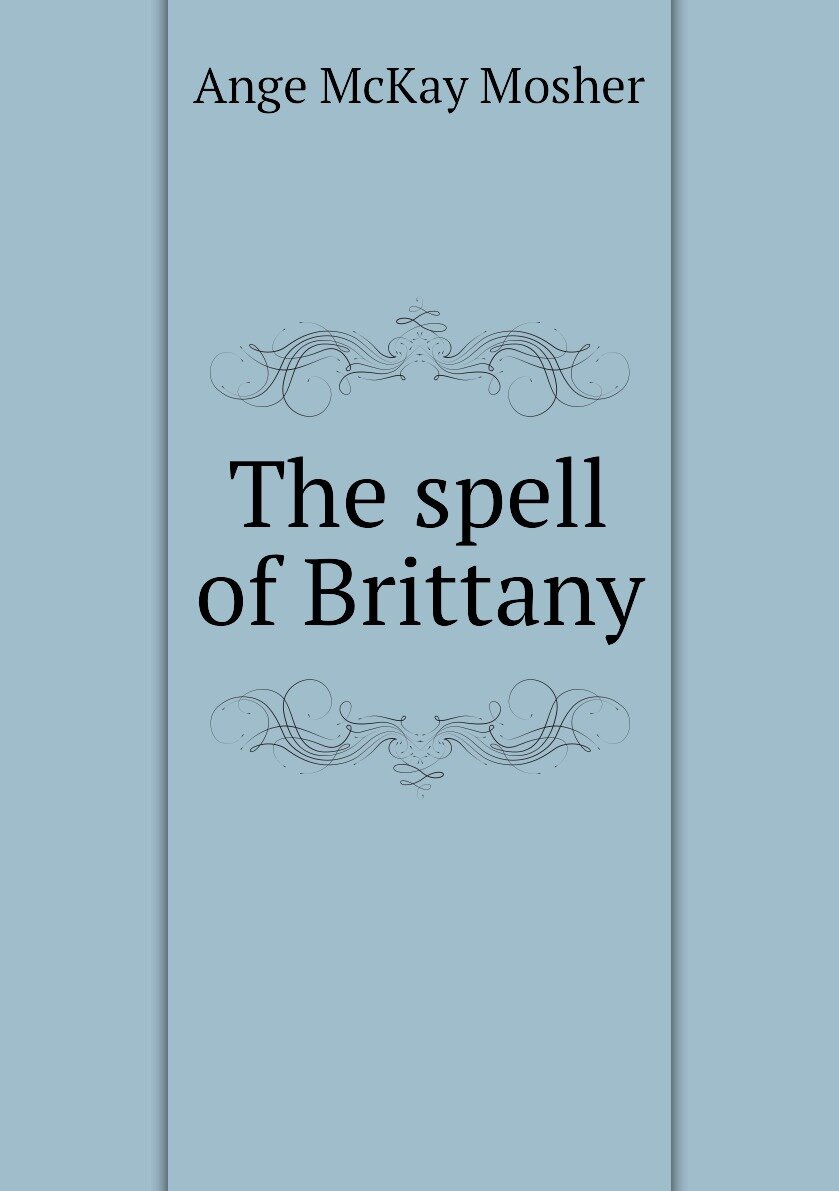 The spell of Brittany
