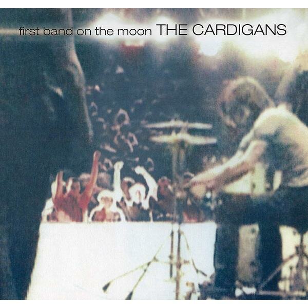 Cardigans Cardigans - First Band On The Moon Universal Music - фото №1