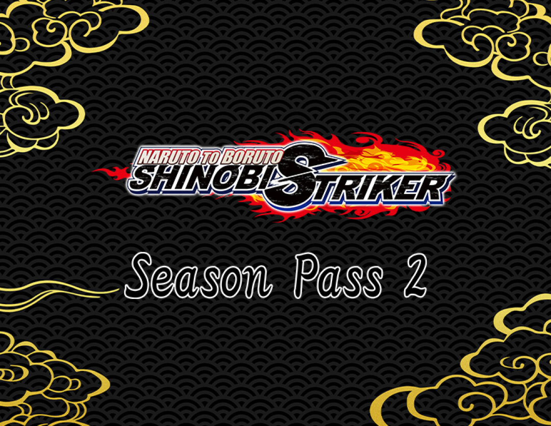 Naruto to Boruto: Shinobi Striker Season Pass 2