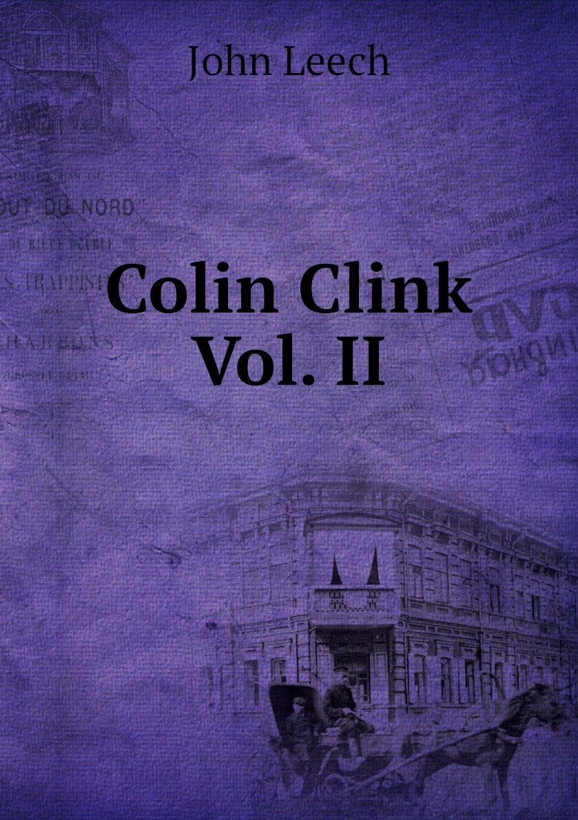 Colin Clink Vol. II