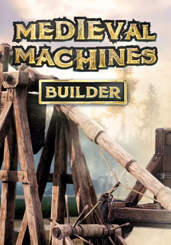 Medieval Machines Builder (Steam; PC; Регион активации Не для РФ)