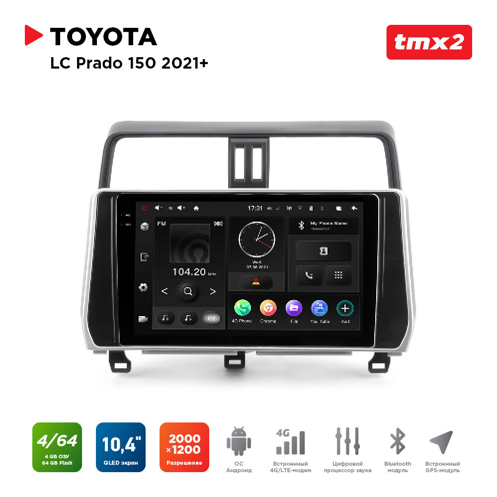 Автомагнитола Toyota LC Prado 150 21+ (MAXIMUM Incar TMX2-2215-4) Android 10/2000*1200, BT, wi-fi, 4G LTE, DSP, 4-64Gb, 10.4"