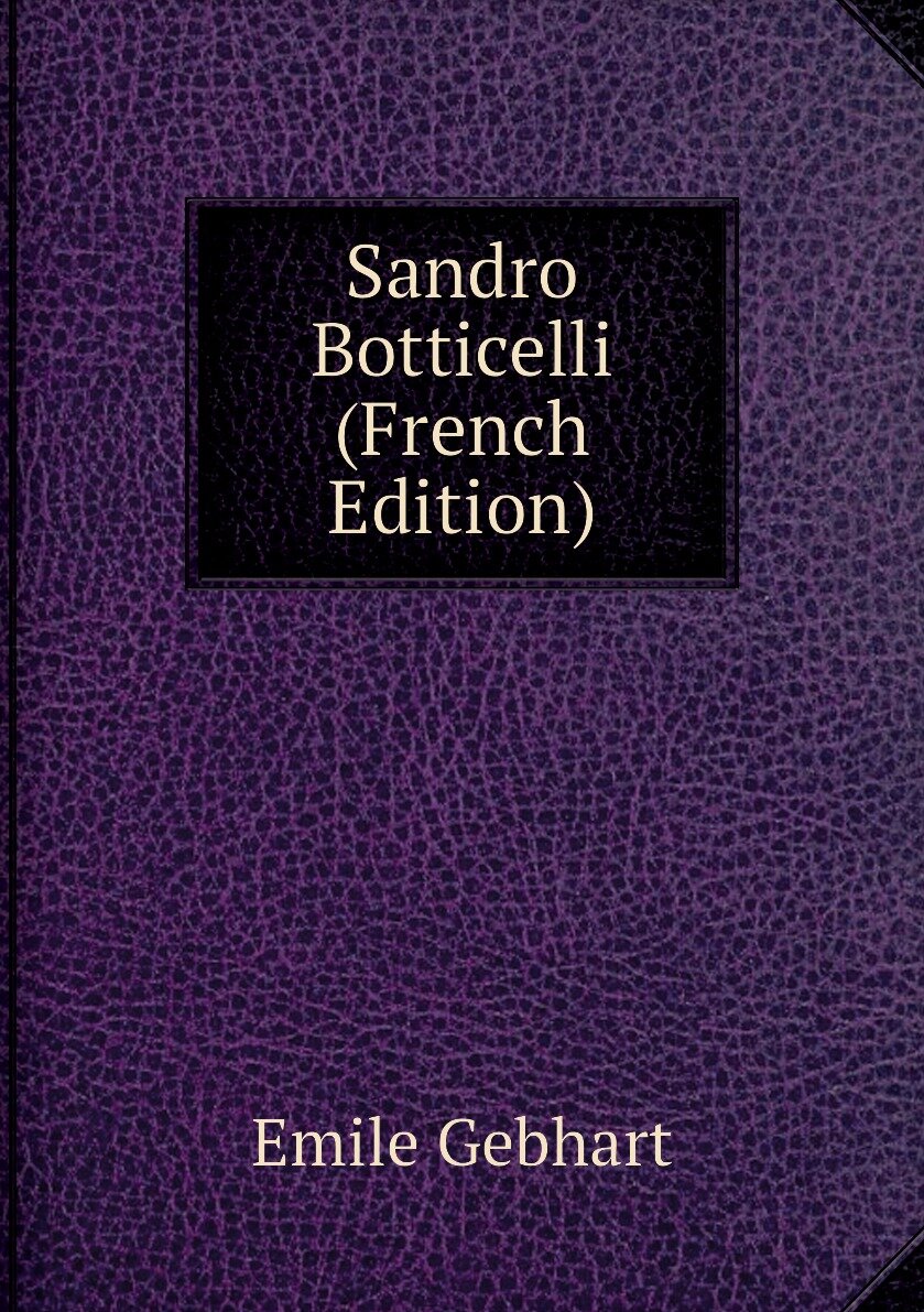 Sandro Botticelli (French Edition)