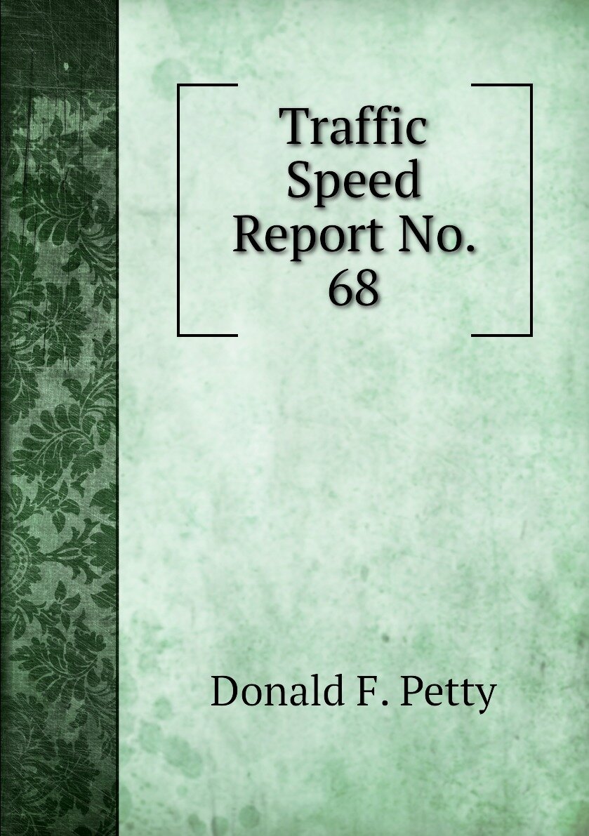 Traffic Speed Report No. 68