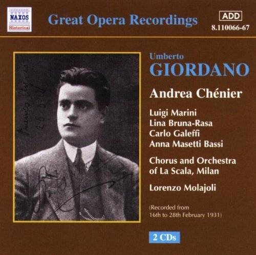 Giordano-Andrea Chenier (La Scala) -1928-1931 Naxos CD Deu ( Компакт-диск 2шт) Umberto