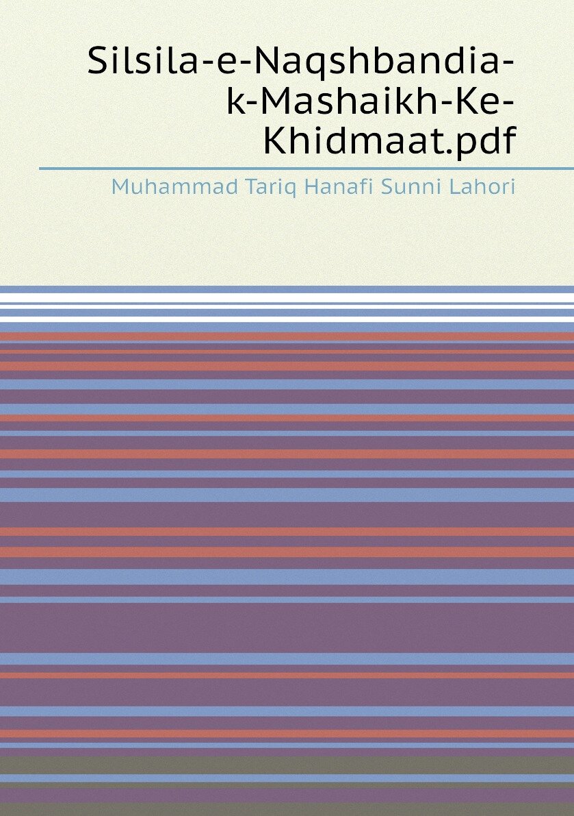 Silsila-e-Naqshbandia-k-Mashaikh-Ke-Khidmaat.pdf