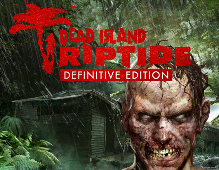 Dead Island: Riptide. Definitive Edition электронный ключ (активация в Steam платформа PC) право на использование (KOCH_707)