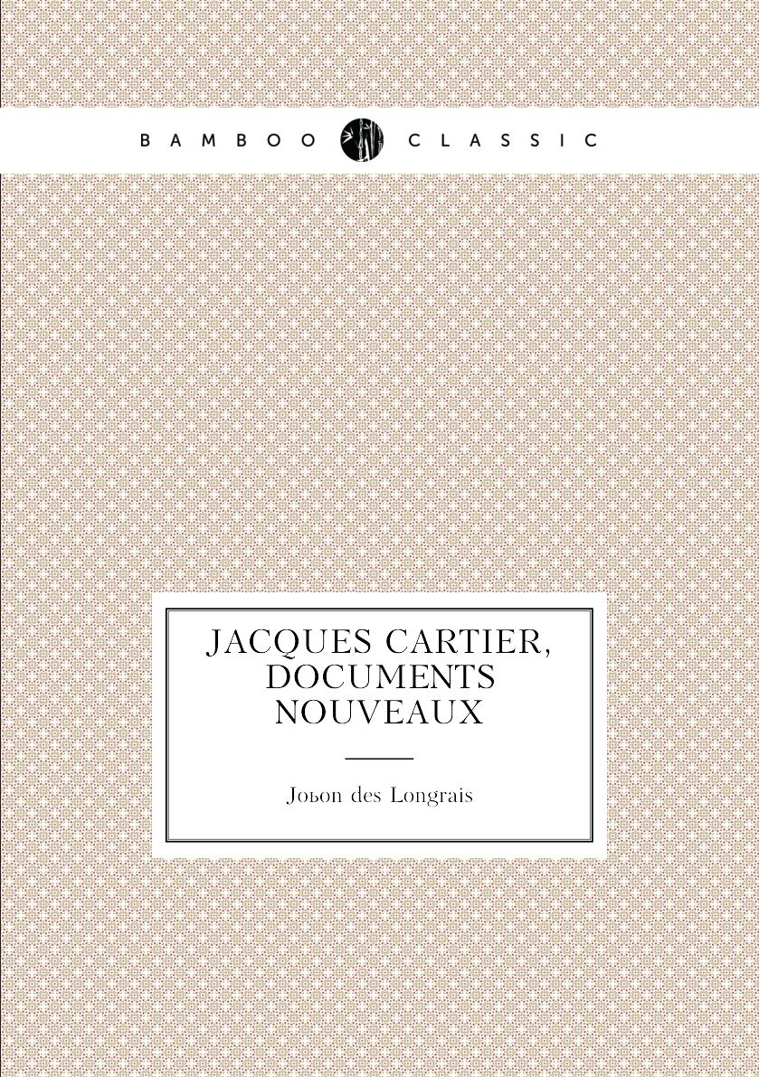 Jacques Cartier documents nouveaux